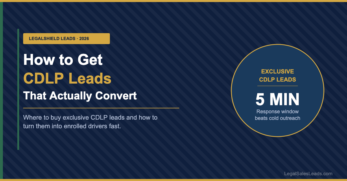 How to Get CDLP Leads That Actually Convert in 2026