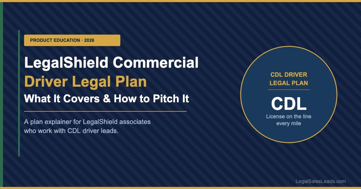 LegalShield Commercial Driver Legal Plan Explained: What It Covers and How to Pitch It